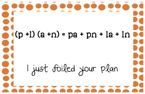 foiled your plan